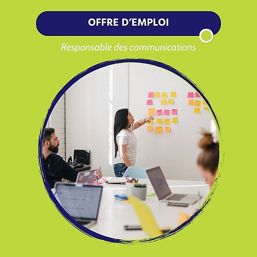 OFFRE D'EMPLOI - Responsable des communications